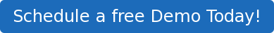Schedule a free Demo Today!