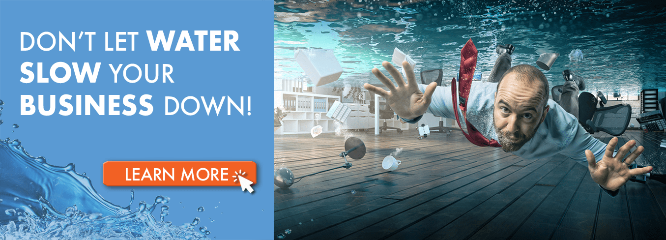 Don't Let Water Slow Your Business Down
