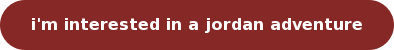 i'm interested in a jordan adventure