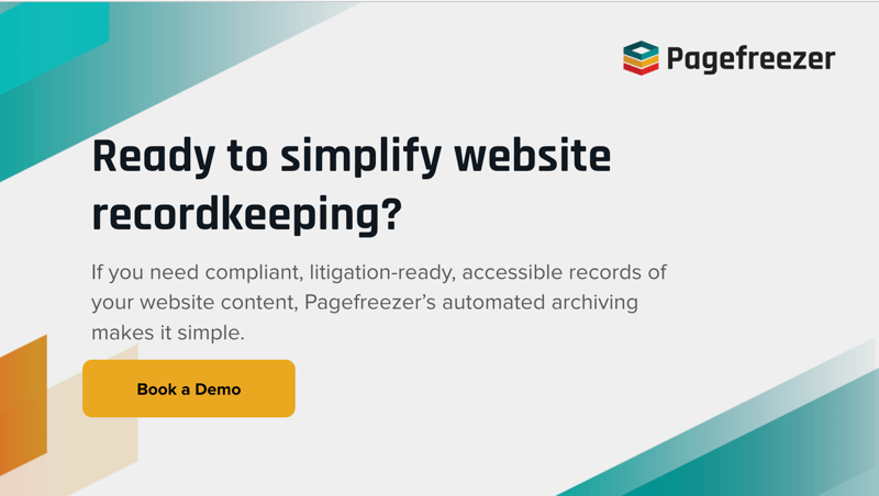 Pagefreezer graphic inviting users to book a demo of its automated website archiving and compliance software, featuring the headline ‘Ready to simplify website recordkeeping?’ and a gold ‘Book a Demo’ button.