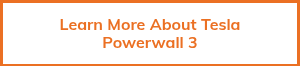 Learn More About Tesla Powerwall 3