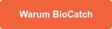 Warum BioCatch