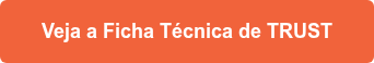 Veja a Ficha Técnica de TRUST