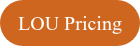 LOU Pricing