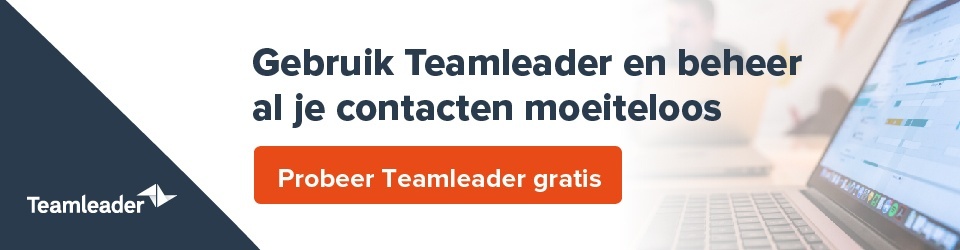 Gebruik Teamleader en vind de ideale CRM-software