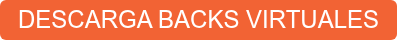 DESCARGA BACKS VIRTUALES