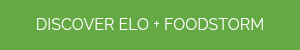 DISCOVER ELO + FOODSTORM