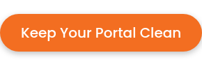 Keep Your Portal Clean