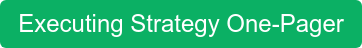 Executing Strategy One-Pager