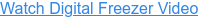 Watch Digital Freezer Video