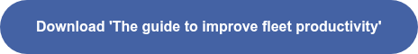 Download 'The guide to improve fleet productivity'