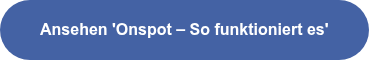 Ansehen 'Onspot – So funktioniert es'