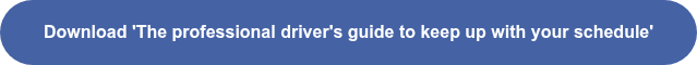 Download 'The professional driver's guide to keep up with your schedule'