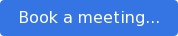 Book a meeting...