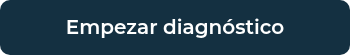 <p>Empezar diagnóstico</p>
