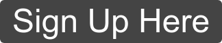 Sign Up Here