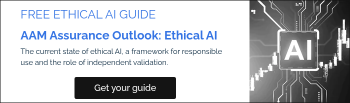 FREE ETHICAL AI GUIDE AAM Assurance Outlook: Ethical AI The current state of ethical AI, a&nbsp;framework for responsible use and the role of independent validation. &nbsp;