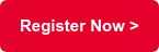 Register Now >
