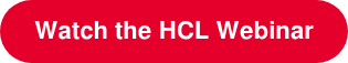 Watch the HCL Webinar