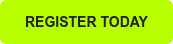 REGISTER TODAY