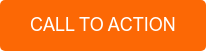 CALL TO ACTION