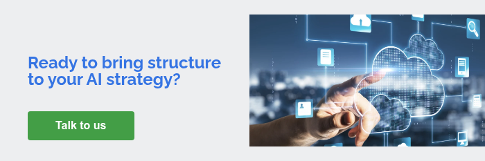   Ready to bring structure to your AI strategy?    
