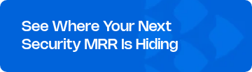 <p style="text-align: left; line-height: 1.2;"><span style="font-weight: normal;"></span><span style="font-size: 21px; font-family: Nohemi;">See Where Your Next Security MRR Is Hiding</span><span style="font-size: 21px; font-family: Nohemi;"><br></span></p>