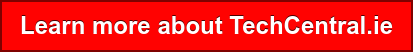 Learn more about TechCentral.ie