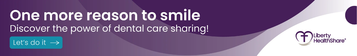 Liberty HealthShare Dental Sharing Program: One more reason to smile