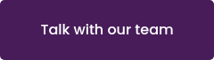 Talk with our team