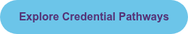 Explore Credential Pathways