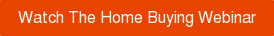 Watch The Home Buying Webinar