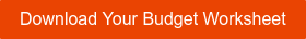Download Your Budget Worksheet