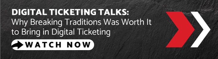Digital Ticketing Talks - Watch Now