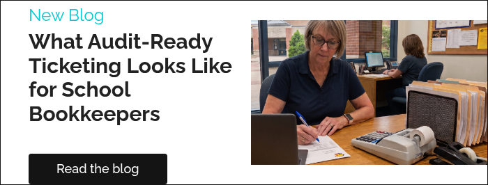 New Blog What Audit-Ready Ticketing Looks Like for School Bookkeepers &nbsp; &nbsp;