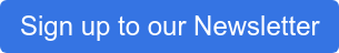 Sign up to our Newsletter