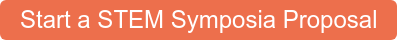 Start a STEM Symposia Proposal