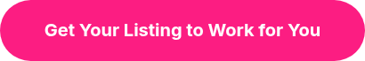 <strong>Get Your Listing to Work for You</strong>