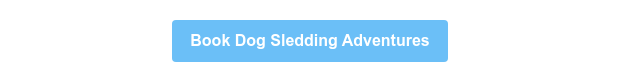 Book Dog Sledding Adventures