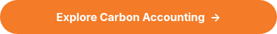 <strong>Explore Carbon Accounting&nbsp; →</strong>