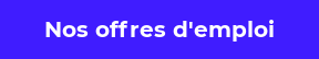 Nos offres d'emploi