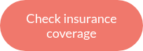 Check insurance coverage