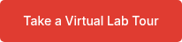 Take a Virtual Lab Tour