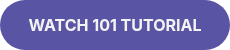 WATCH 101 TUTORIAL