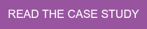 READ THE CASE STUDY