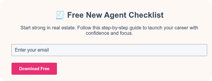 😊 Free New Agent Checklist