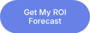 Get My ROI Forecast