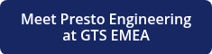 Meet Presto Engineering at GTS EMEA