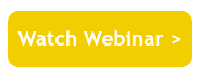 Watch Webinar >