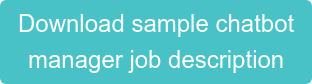 Download sample chatbot manager job description